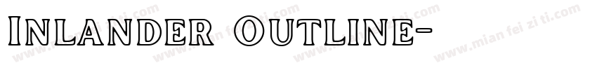 Inlander Outline字体转换